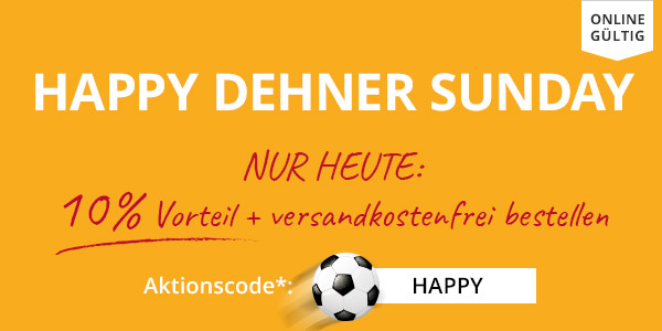 dehner happy sunday 10 prozent