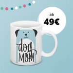 gratisbeigabe dog mom tasse 1