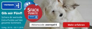 zooroyal payback 5fach mit aktionscode 3770 555x175